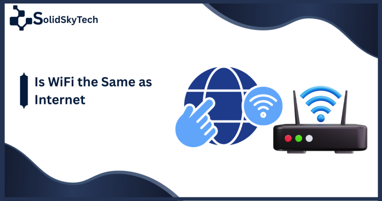 Is WiFi the Same as Internet