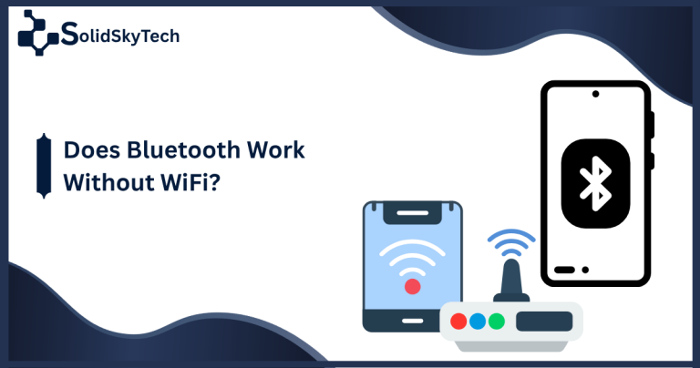 Does Bluetooth Work Without WiFi